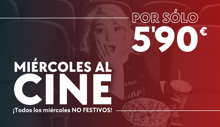 Miercoles no festivos por 5,9€